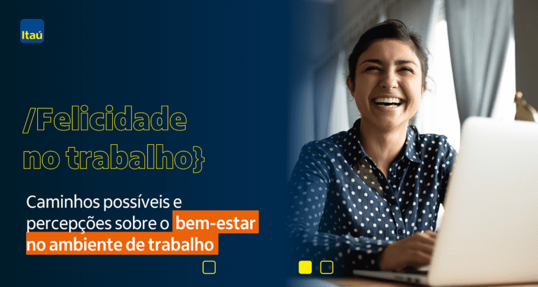 quatro caminhos para a felicidade no trabalho